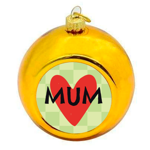 Mum Giftware - colourful christmas bauble by AbiGoLucky