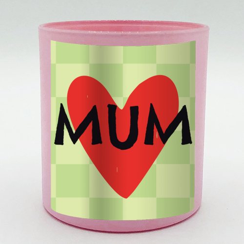 Mum Giftware - scented candle by AbiGoLucky