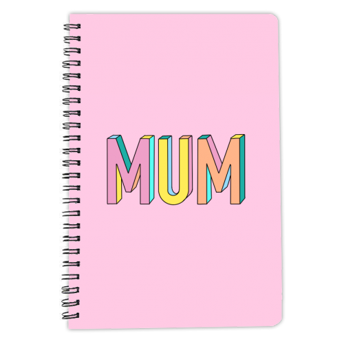 Mum In Colourful 3D Hand Drawn Text - personalised A4, A5, A6 notebook by Adam Regester