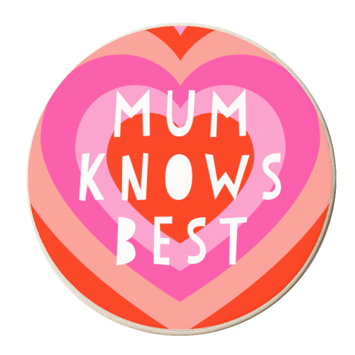 Mum Knows Best! - personalised beer coaster by Adam Regester