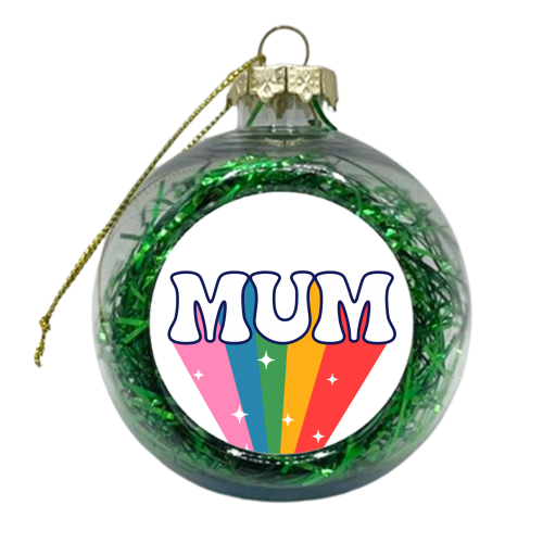 Mum - Shooting Rainbow graphic - xmas bauble by Lisa Wardle