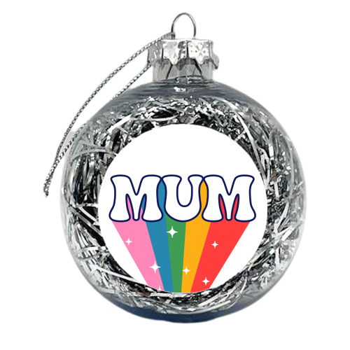 Mum - Shooting Rainbow graphic - xmas bauble by Lisa Wardle