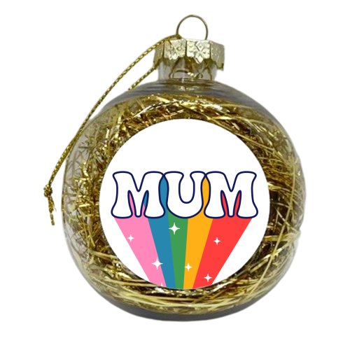 Mum - Shooting Rainbow graphic - xmas bauble by Lisa Wardle