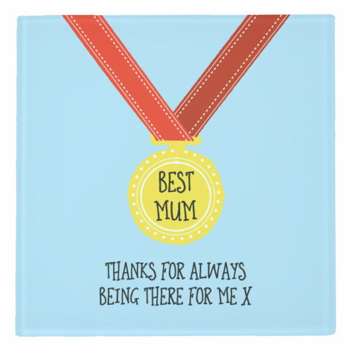 Mum, Thanks For Always Being There - personalised beer coaster by Adam Regester