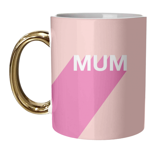 Mum - unique mug by Adam Regester