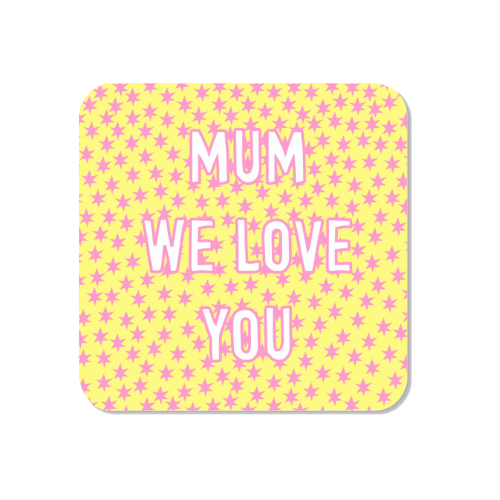 Mum We Love You - Magnet by Adam Regester
