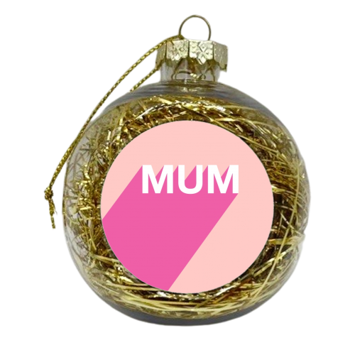 Mum - xmas bauble by Adam Regester