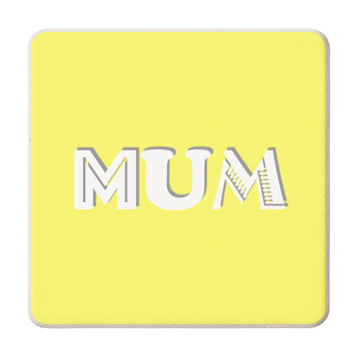 Mum (yellow/grey) - personalised beer coaster by Adam Regester