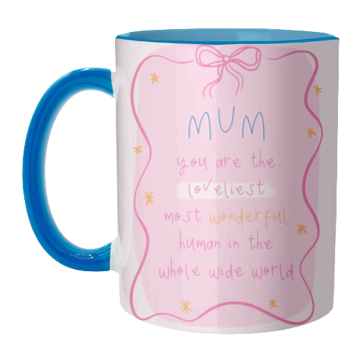 Mum You Are The Loveliest - Cute Bow Mother's Day / Birthday Art - unique mug by By Honey Studios