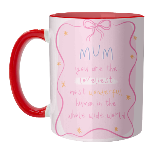 Mum You Are The Loveliest - Cute Bow Mother's Day / Birthday Art - unique mug by By Honey Studios