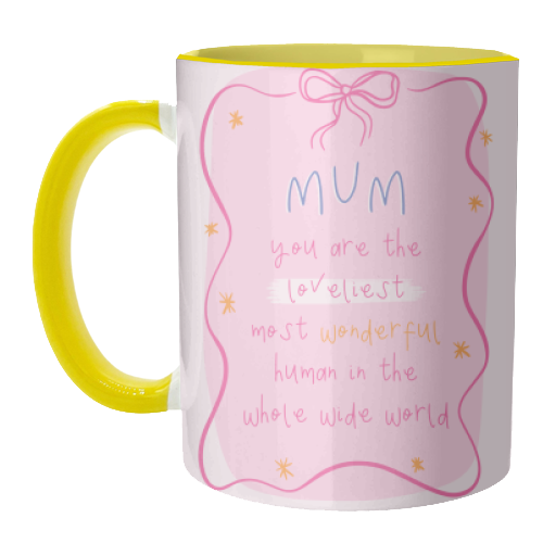 Mum You Are The Loveliest - Cute Bow Mother's Day / Birthday Art - unique mug by By Honey Studios