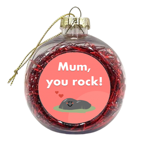 Mum, You Rock! - xmas bauble by Card and Cake