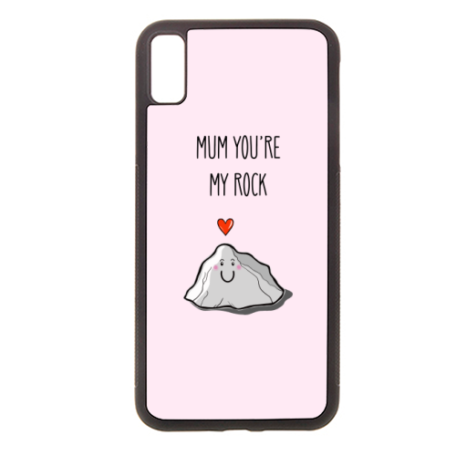 Mum You're My Rock - stylish phone case by Adam Regester