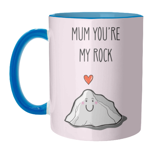 Mum You're My Rock - unique mug by Adam Regester