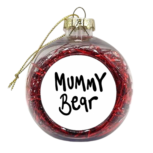 Mummy Bear - xmas bauble by Emma Donovan