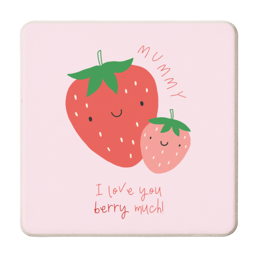Mummy I Love You Berry Much - Cute Pun Mother's Day / Birthday Art - Pink Strawberries - personalised beer coaster by By Honey Studios