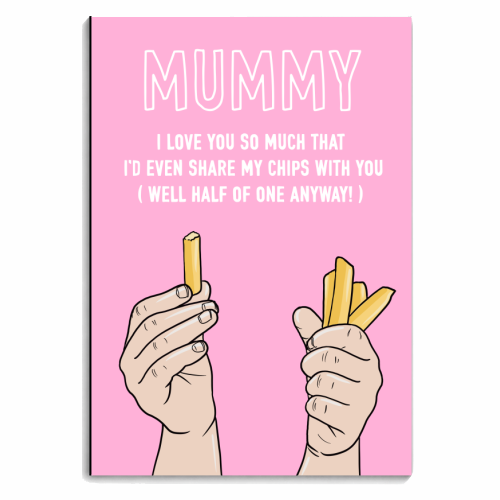 Mummy I'd Even Share My Chips With You - personalised A4, A5, A6 notebook by Adam Regester