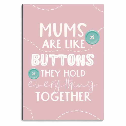 Mums are like buttons - personalised A4, A5, A6 notebook by Giddy Kipper