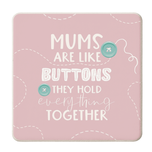Mums are like buttons - personalised beer coaster by Giddy Kipper