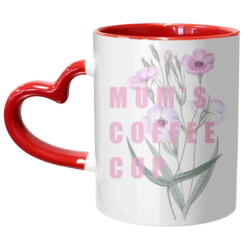 Mum's Coffee Cup - unique mug by Eloise
