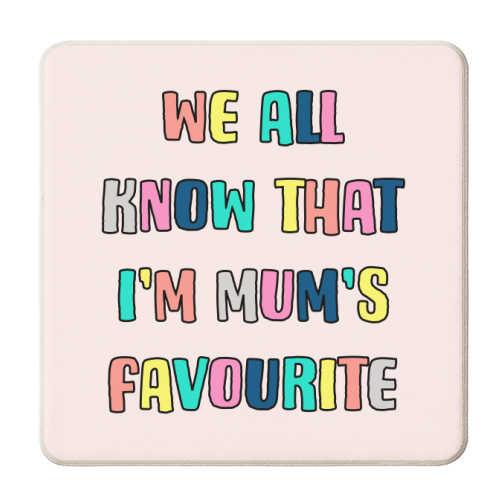 Mum's Favourite - personalised beer coaster by Adam Regester