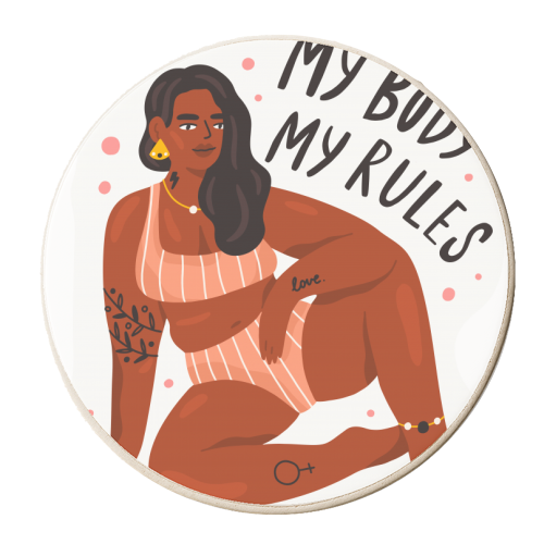 My Body My Rules - personalised beer coaster by Alice Palazon