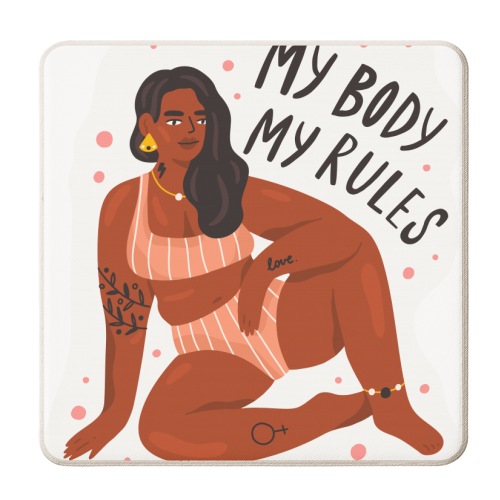 My Body My Rules - personalised beer coaster by Alice Palazon
