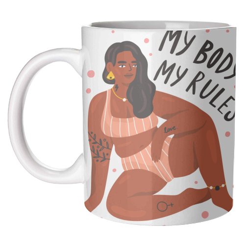 My Body My Rules - unique mug by Alice Palazon