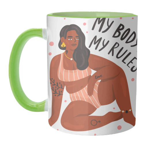 My Body My Rules - unique mug by Alice Palazon
