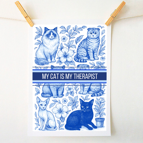 My Cat Is My Therapist toile - A1 - A4 art print by Lilly Rose