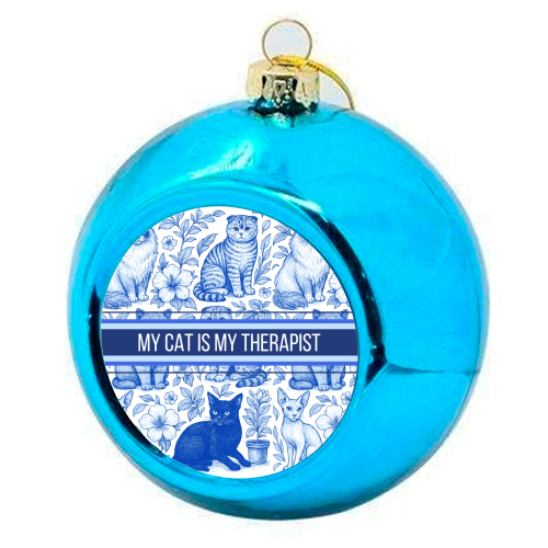 My Cat Is My Therapist toile - colourful christmas bauble by Lilly Rose