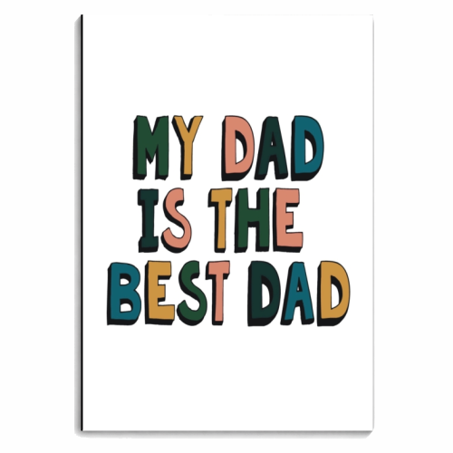 My Dad is the Best Dad - personalised A4, A5, A6 notebook by Giddy Kipper