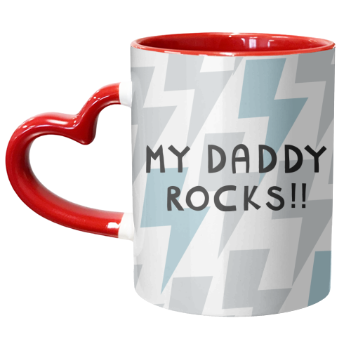 my daddy rocks - unique mug by sarah morley