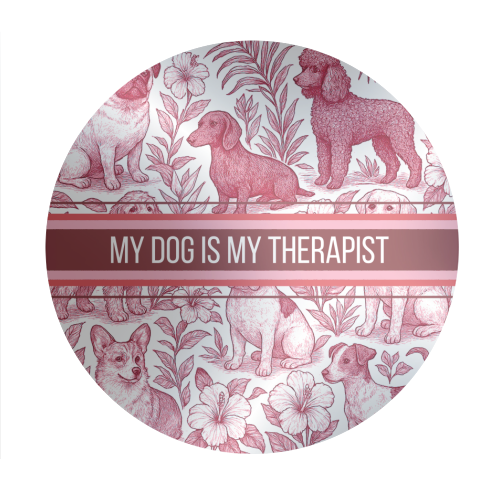My Dog is my therapist - Circle Sticker by Lilly Rose