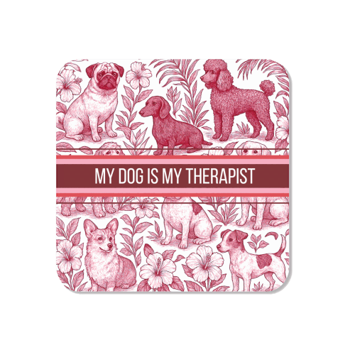 My Dog is my therapist - Magnet by Lilly Rose