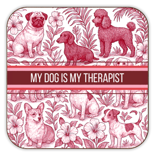 My Dog is my therapist - personalised beer coaster by Lilly Rose