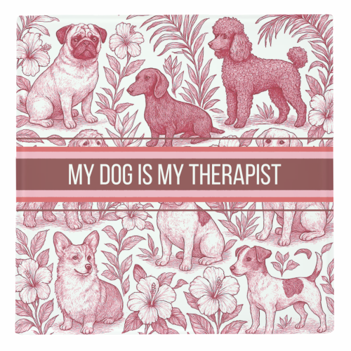 My Dog is my therapist - personalised beer coaster by Lilly Rose