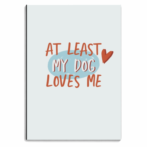 My dog loves me - personalised A4, A5, A6 notebook by Giddy Kipper