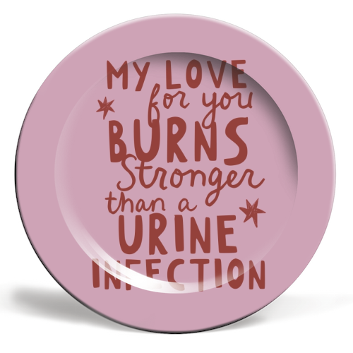 My love for you funny Valentine gift - ceramic dinner plate by Giddy Kipper