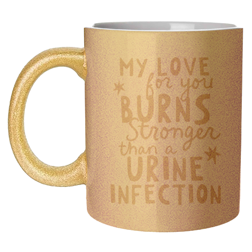 My love for you funny Valentine gift - unique mug by Giddy Kipper