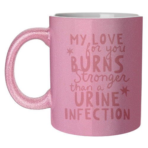 My love for you funny Valentine gift - unique mug by Giddy Kipper