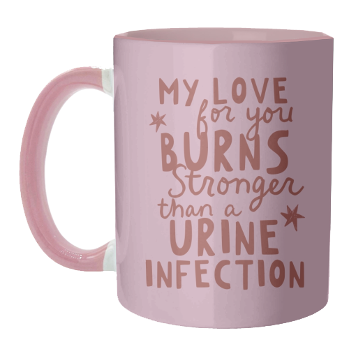 My love for you funny Valentine gift - unique mug by Giddy Kipper
