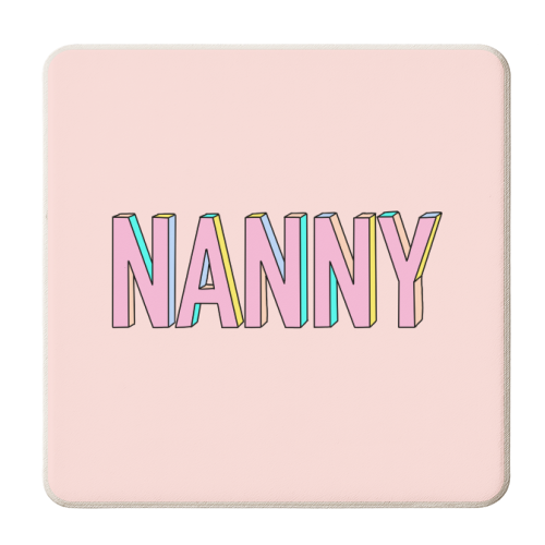 Nanny In 3D Hand Drawn Colourful Text - personalised beer coaster by Adam Regester