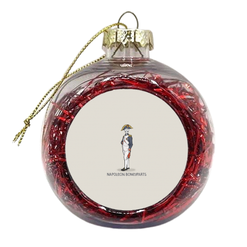 Napoleon Boneyparts - xmas bauble by Carl Batterbee