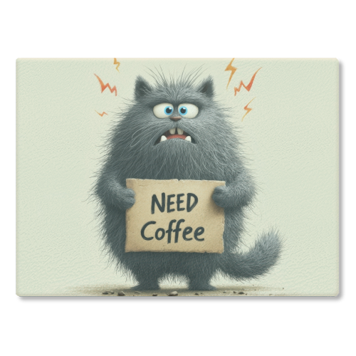 Need coffee - glass chopping board by DejaReve