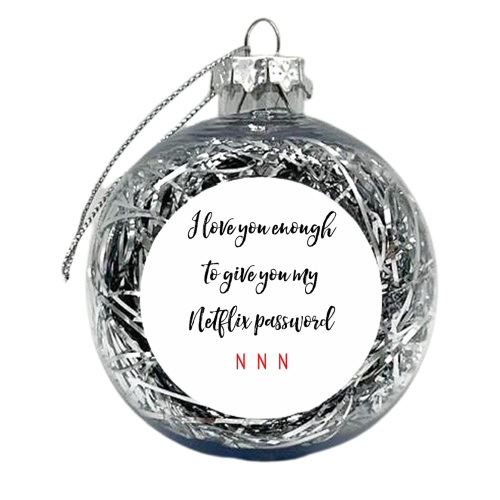 NETFLIX VALENTINES - xmas bauble by Shannon Sheridan