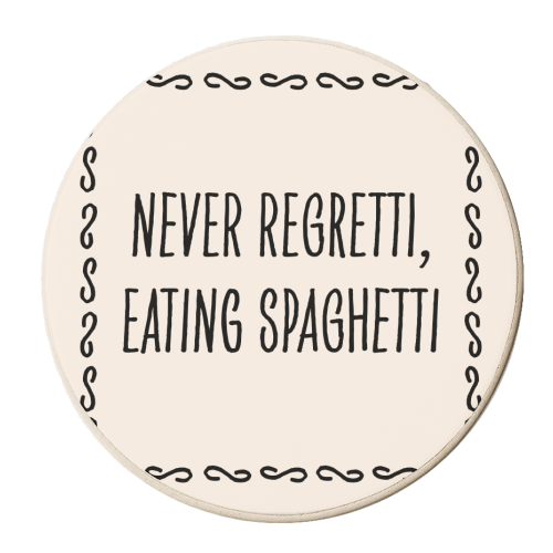 Never Regretti, Eating Spaguetti - personalised beer coaster by Move Studio