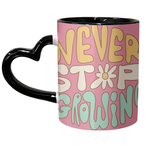 Never Stop Growing Hippy Style Design - unique mug by AbiGoLucky