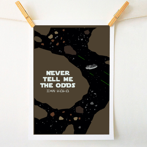Star Wars Never tell me the odds - A1 - A4 art print by Danny Welch