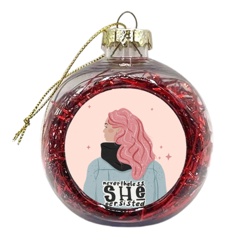 Nevertheless, She persisted - xmas bauble by Alice Palazon